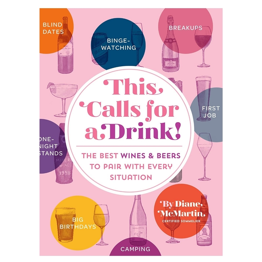 This Calls for a Drink! Book
